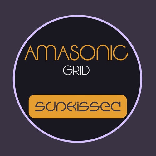 AMASONIC - Grid [SUN0006]